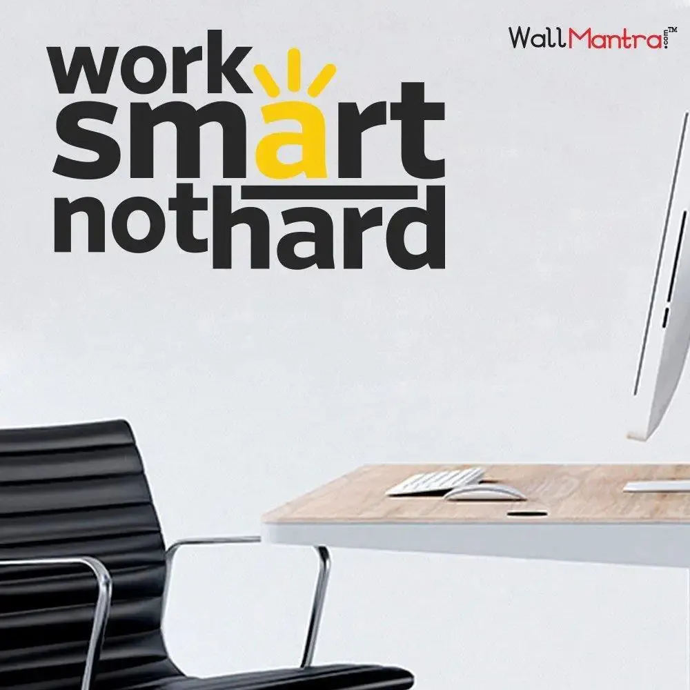 Work Smart Quote Wall Sticker/Self Adhesive Vinyl Wall Decal / (112 x 73 cm)